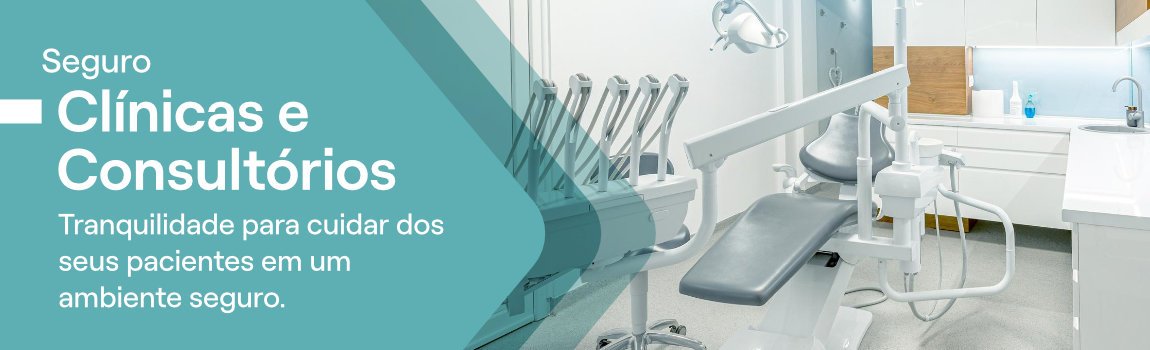 Seguro Clínicas e Consultórios